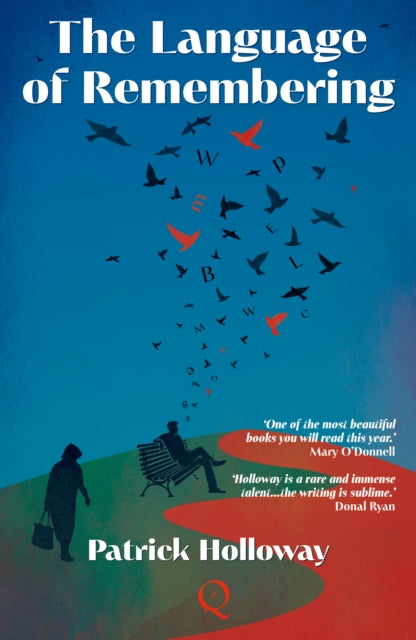 The Language of Remembering - 9781739188191