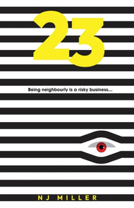 23 : A British Comedy Thriller - Family, Crime, and Laughter Unravel in a Mother's Chaotic Summer - 9781739379209