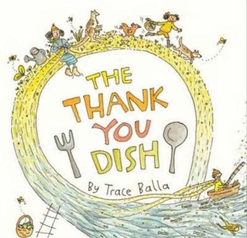The Thank You Dish - 9781743369463