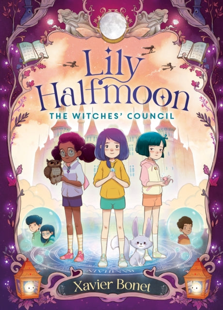 The Witches' Council: Lily Halfmoon 2 : 2 - 9781761069727