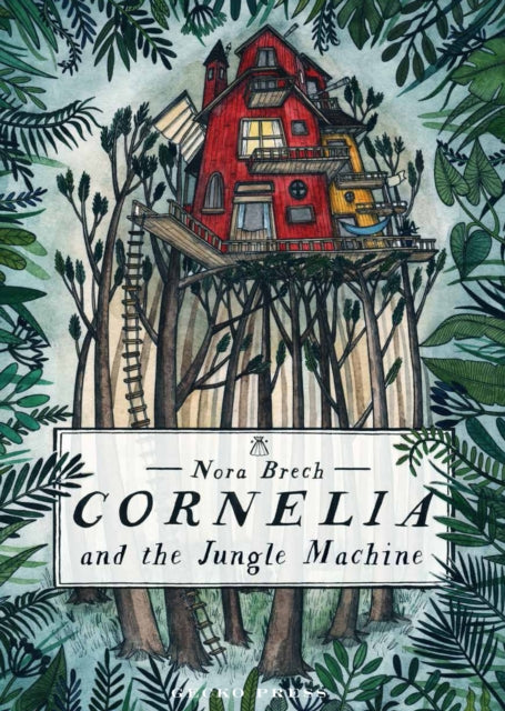 Cornelia and the Jungle Machine - 9781776572595