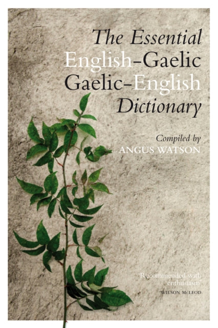 The Essential Gaelic-English / English-Gaelic Dictionary - 9781780274645