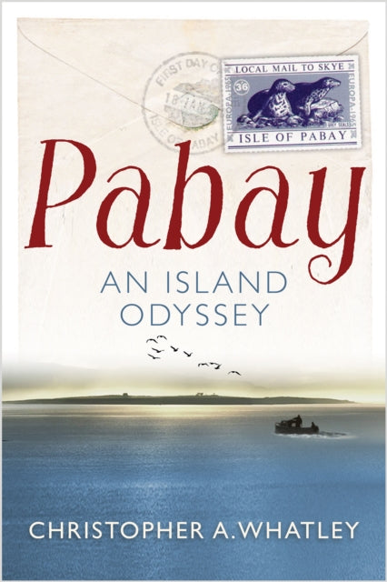 Pabay : An Island Odyssey - 9781780275796