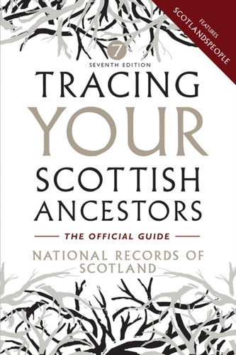 Tracing Your Scottish Ancestors - 9781780276335