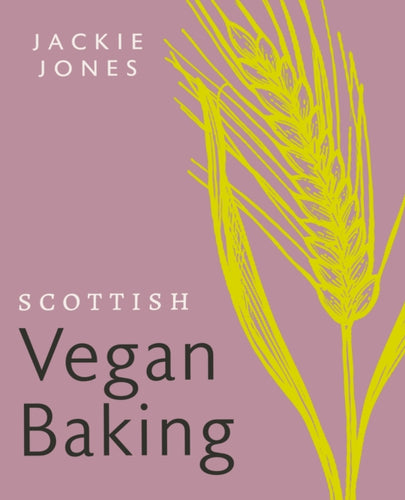 Scottish Vegan Baking - 9781780278728