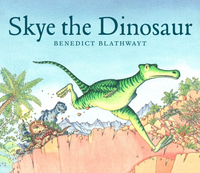 Skye the Dinosaur - 9781780278858