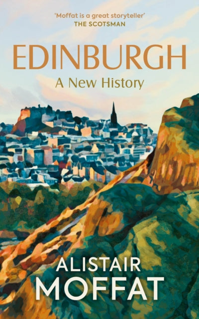 Edinburgh: A New History - 9781780279053