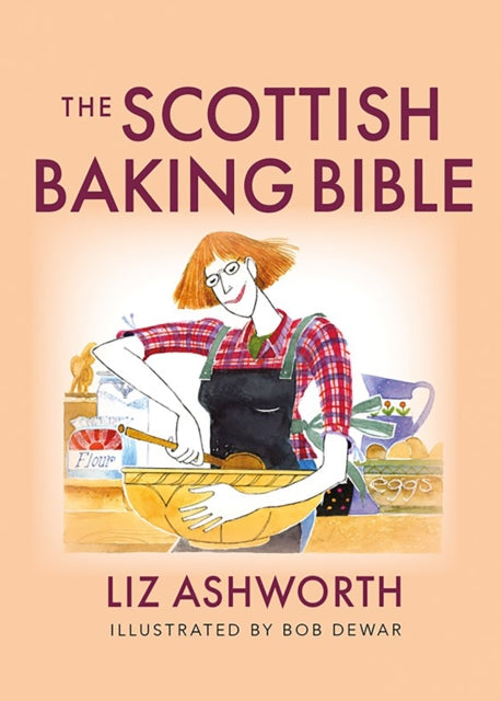 The Scottish Baking Bible - 9781780279077