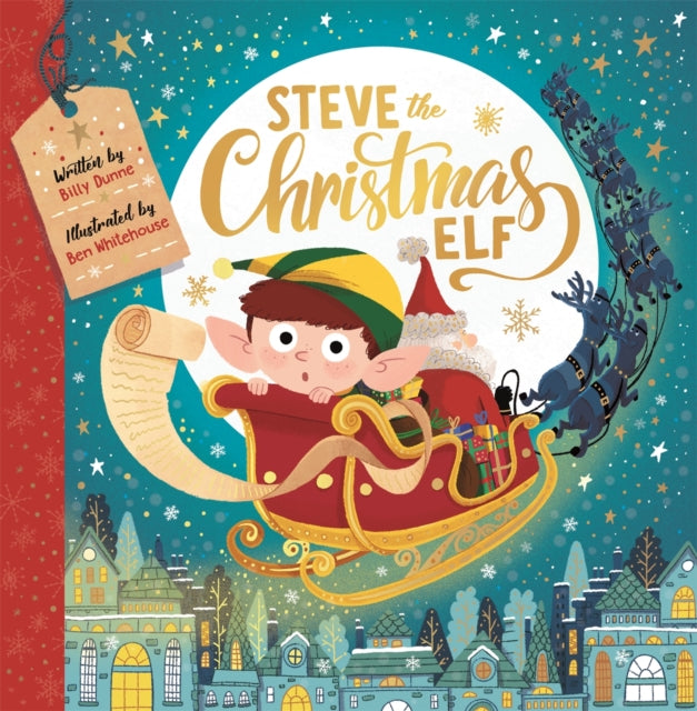 Steve the Christmas Elf - 9781780557120
