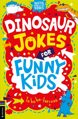 Dinosaur Jokes for Funny Kids - 9781780559070