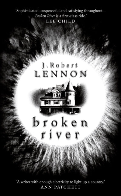 Broken River : The most suspense-filled, inventive thriller you'll read this year - 9781781257975