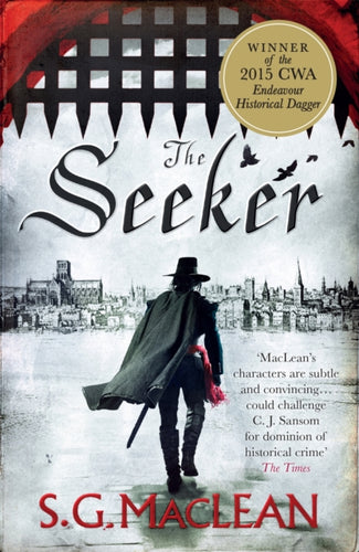 The Seeker : the first in a captivating spy thriller series set in 17th century London - 9781782068433