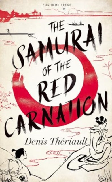 The Samurai of the Red Carnation - 9781782279679