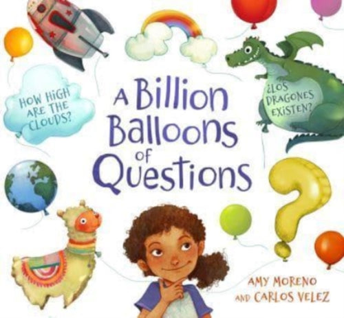 A Billion Balloons of Questions - 9781782507765