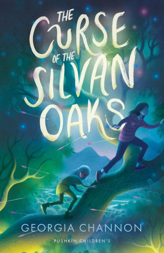The Curse of the Silvan Oaks - 9781782695011