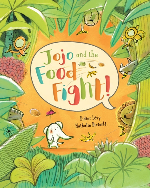 Jojo and the Food Fight - 9781782854104