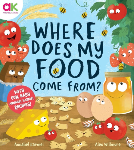 Where Does My Food Come From? : The story of how your favourite food is made - 9781783128594