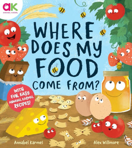Where Does My Food Come From? : The story of how your favourite food is made - 9781783128594