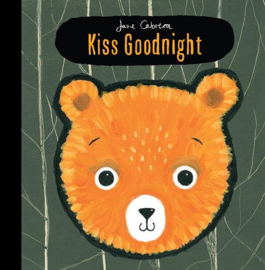 Jane Cabrera: Kiss Goodnight - 9781783704910