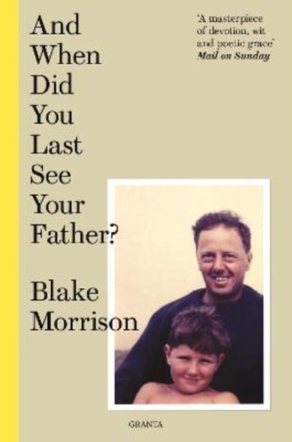 And When Did You Last See Your Father? - 9781783787654