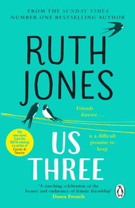 Us Three : The heart-warming and uplifting Sunday Times bestseller - 9781784162238