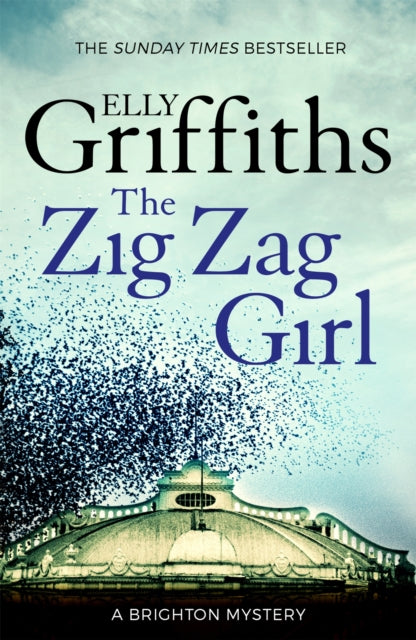 The Zig Zag Girl : The Brighton Mysteries 1 - 9781784291969