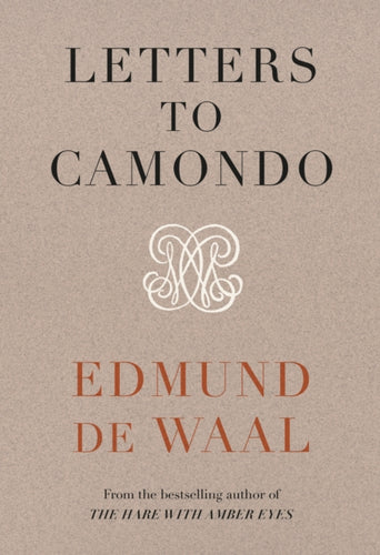Letters to Camondo : 'Immerses you in another age' Financial Times - 9781784744311