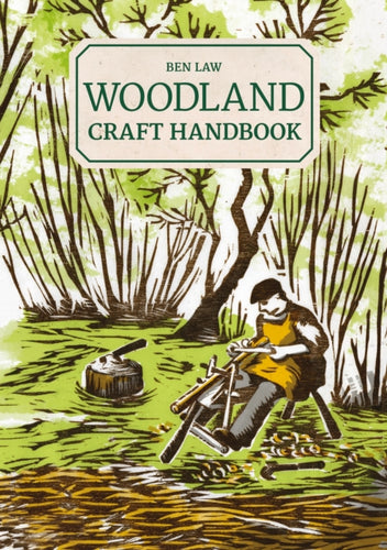 Woodland Craft Handbook - 9781784946159