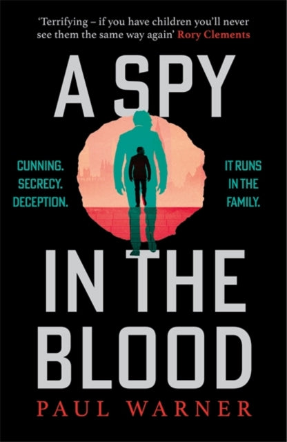 A Spy in the Blood : For fans of Slow Horses and Damascus Station, a gripping espionage thriller - 9781785129940
