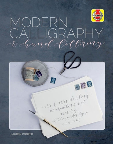 Modern Calligraphy and Hand Lettering - 9781785212000