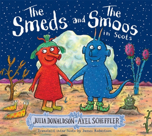 The Smeds and the Smoos in Scots - 9781785305658