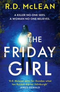 The Friday Girl - 9781785307317
