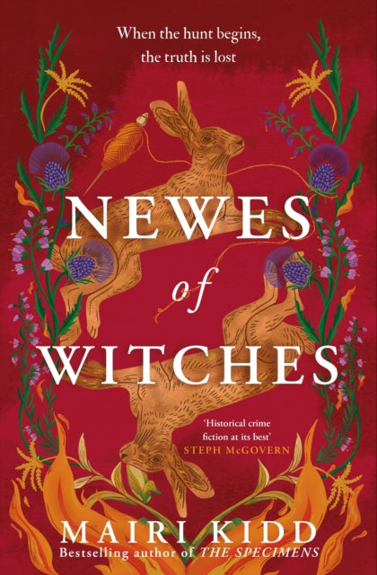 Newes of Witches : When the hunt begins, the truth is lost... - 9781785309311