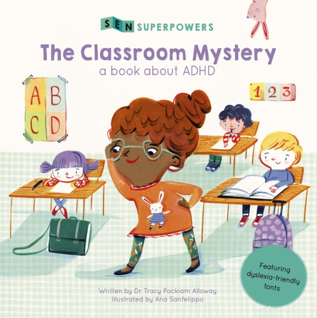 The Classroom Mystery : A Book about ADHD - 9781786035790