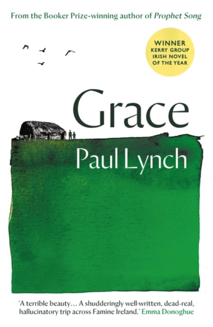Grace : From the Booker Prize-winning author of Prophet Song - 9781786073464