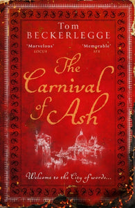 The Carnival Of Ash - 9781786185013