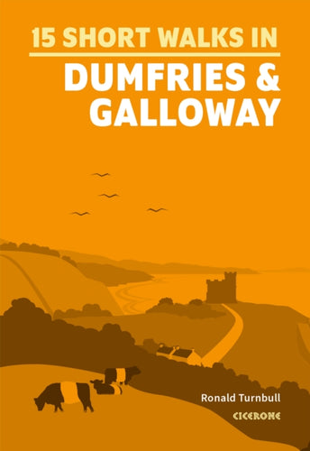 Short Walks in Dumfries and Galloway - 9781786311726