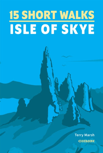 15 Short Walks on the Isle of Skye - 9781786312334