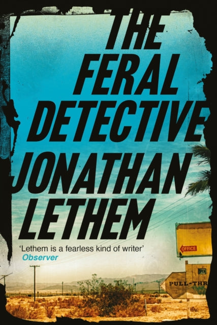 The Feral Detective - 9781786497512