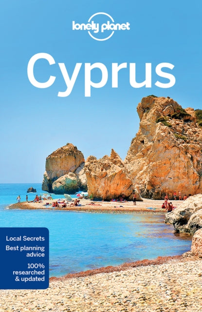 Lonely Planet Cyprus : Detailed Itineraries | Travel Like a Local | Insider Tips | Covers Larnaka, Troodos Mountains, Pafos, Nicosia and more - 9781786573490