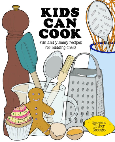 Kids Can Cook - 9781787080706