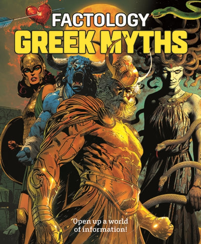 Factology: Greek Myths : Open Up a World of Information! - 9781787081796