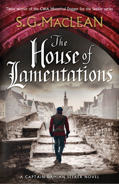 The House of Lamentations : the nailbiting historical thriller in the award-winning Seeker series - 9781787473669