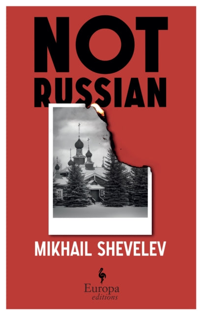 Not Russian : A novel - 9781787704879