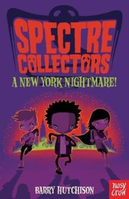 Spectre Collectors: A New York Nightmare! - 9781788000390