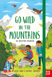 Go Wild in the Mountains - 9781788006422