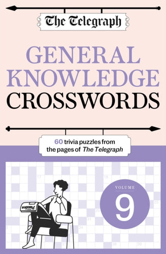 The Telegraph General Knowledge Crosswords 9-9781788405416