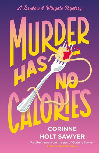 Murder Has No Calories - 9781788424875