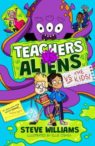 Teachers vs Aliens vs the Kids! - 9781788425377