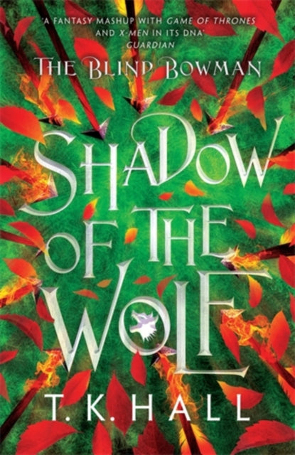 The Blind Bowman 1: Shadow of the Wolf - 9781788453233